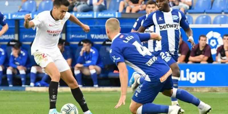 Nhận định trận đấu Alaves vs Sevilla qua phong độ gần nhất